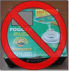 Foggers and bug bombs are fire hazards and expose residents to pesticides. The chemicals do not reach the cockroaches in their hiding spots. There are better solutions!